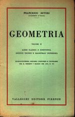 Francesco_Severi_Geometria (Licei classici e scientifici, Isituti tecnici e magistrali superiori) Vol. 2