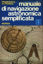 Francesco_Di Franco_Manuale di navigazione astronomica semplificata