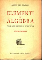 Alessandro_Mazzari_Elementi di algebra 02 Volume secondo