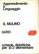 _Istituto IARD «Franco Brambilla»_Apprendimento e linguaggio 03 Schede didattiche per la 3ª elementare