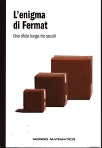Albert_Violant i Holz_L'enigma di Fermat. Una sfida lunga tre secoli